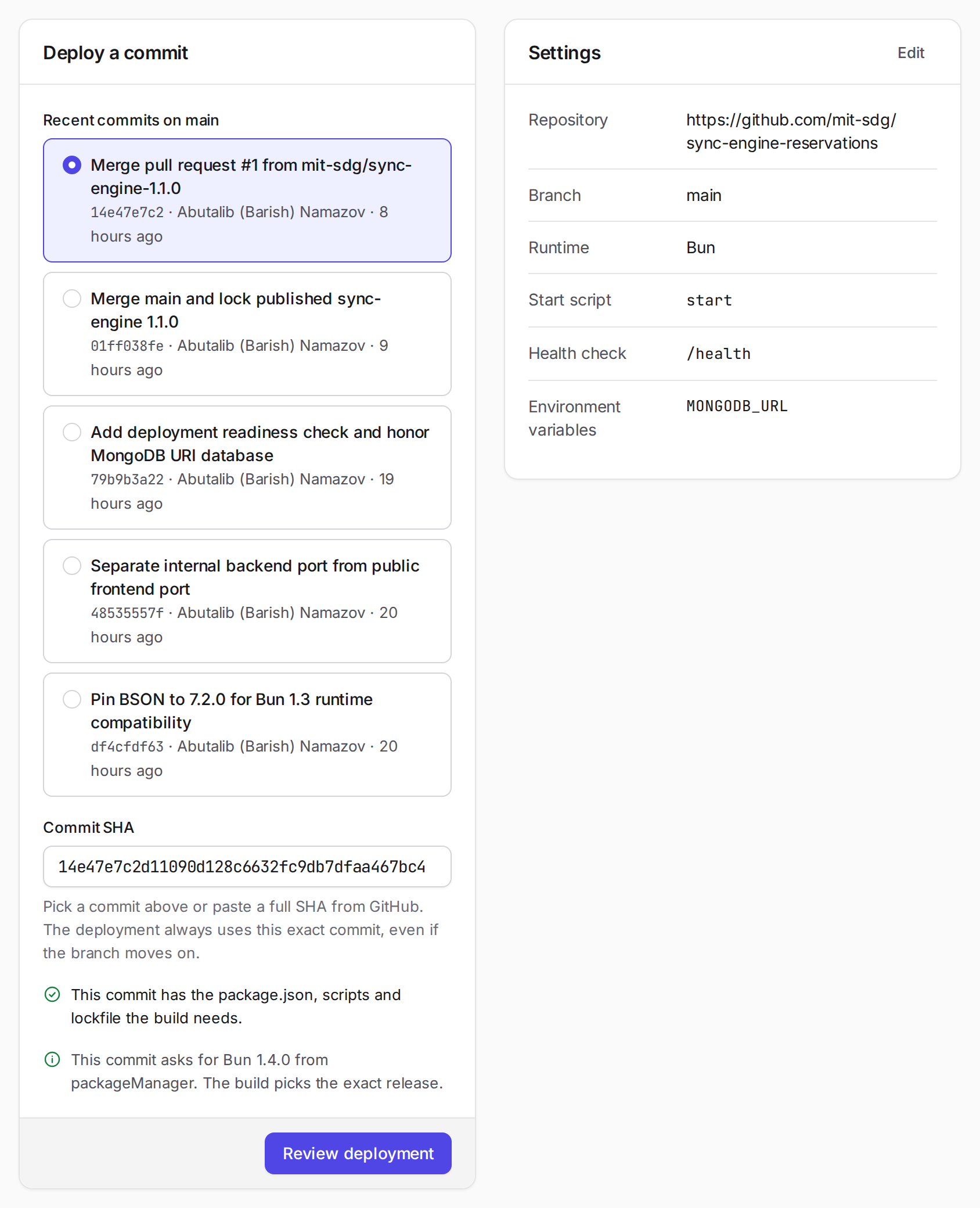 Deploy tab with the newest commit selected, a passing check for package.json, scripts, and lockfile, a note requesting Bun 1.4.0, and the saved app settings
