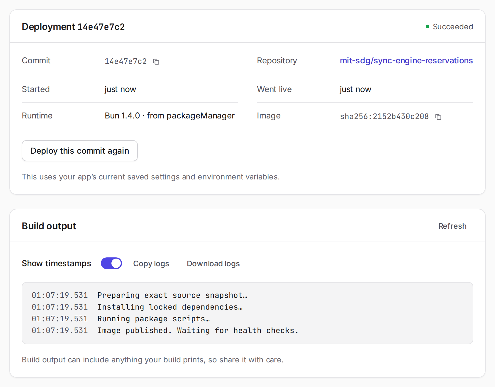 Successful deployment details showing its commit, repository, Bun 1.4.0 from packageManager, image digest, Deploy this commit again button, and build output
